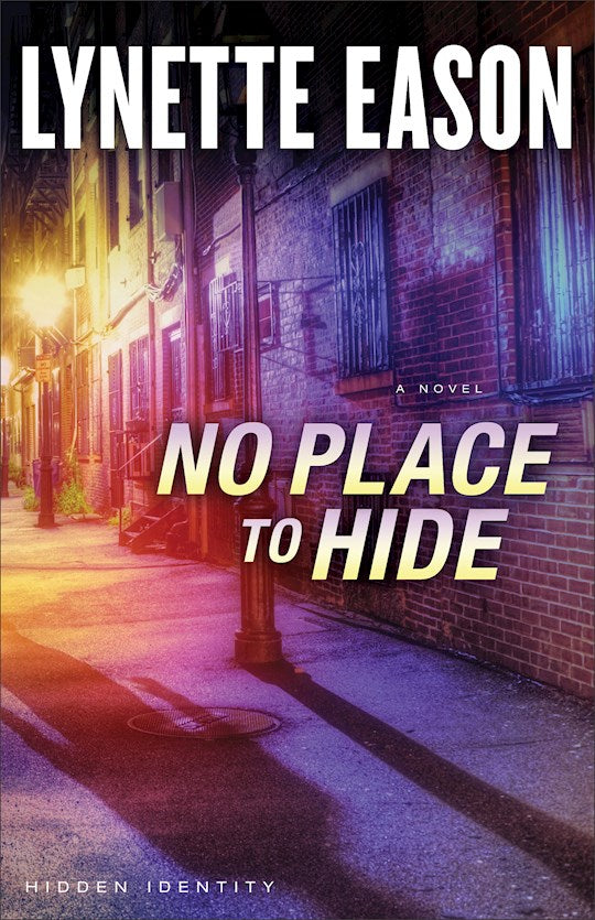 No Place To Hide - Hidden Identity Series Book 3