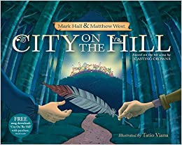City on the Hill - Hardcover picture book