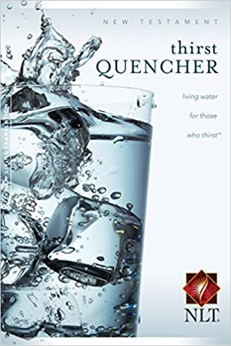 NLT Thirst Quencher New Testament Paperback