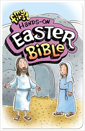 My First Hands-On Easter Bible - Board book