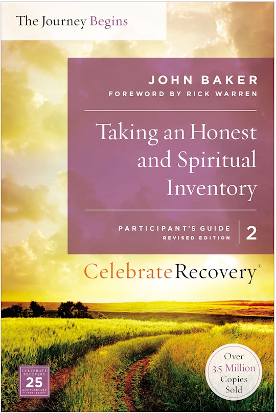 Taking An Honest And Spiritual Inventory -  Participant's Guide 2 (Celebrate Recovery)