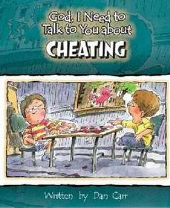 God, I need to talk to You about Cheating