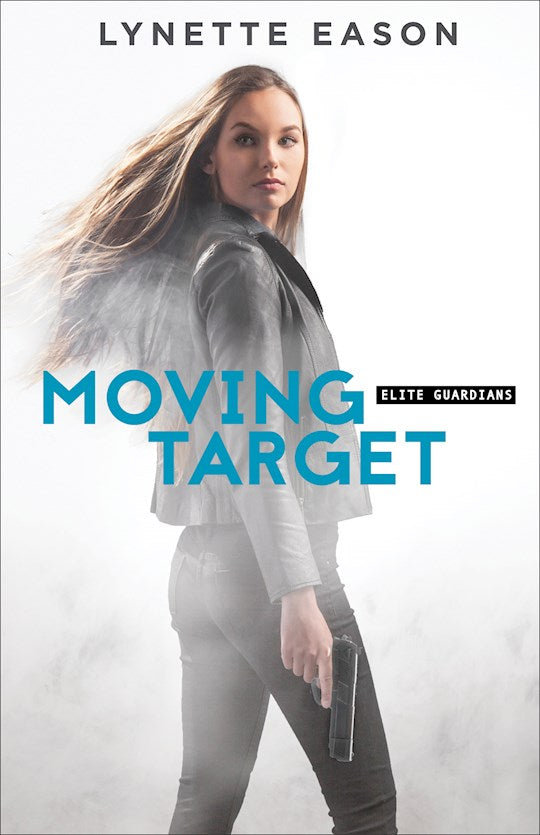 Moving Target - Elite Guardians Book 3