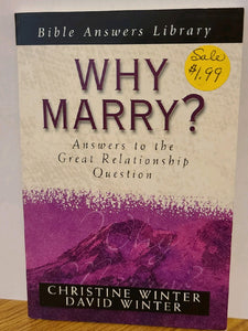 Why Marry? Answer to the Great relationship Question (booklet)