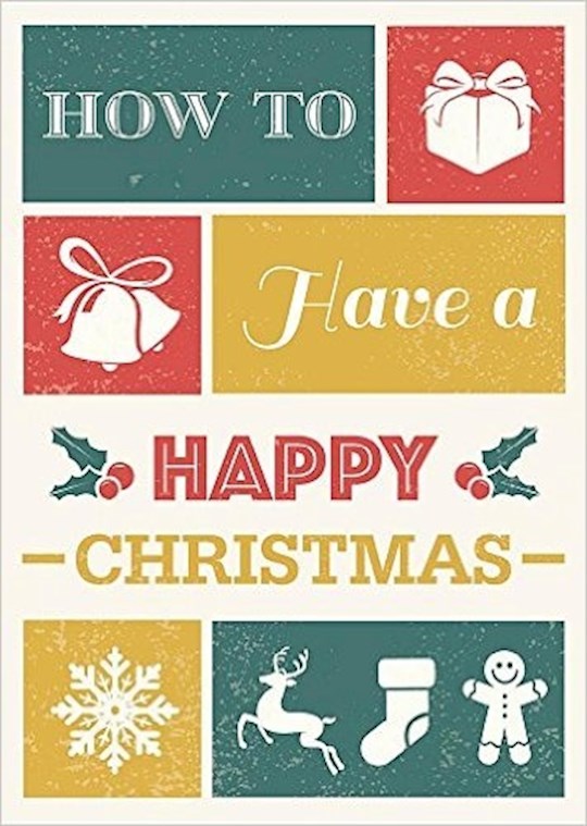 How to Have a Happy Christmas - booklet