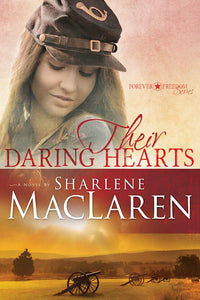 Their Daring Hearts - Forever Freedom Series Book 2