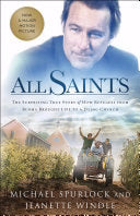 All Saints. The Surprising True Story Of How Refugees From Burma Brought Life To A Dying Church