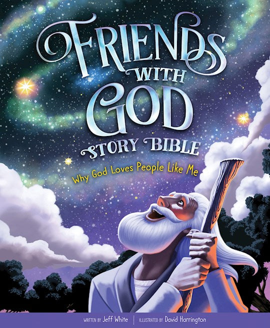 Friends With God Story Bible - Hardcover