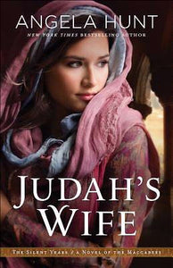 Judah's Wife  - The Silent Years