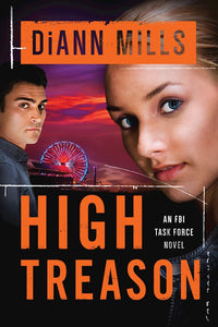 High Treason - An FBI Task Force Novel Book 3