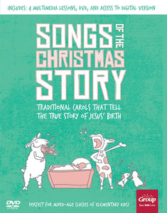 Songs Of The Christmas Story w/DVD Traditional Carols That Tell The True Story Of Jesus' Birth