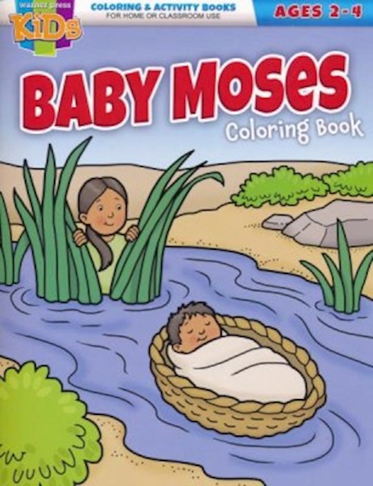 Baby Moses Coloring Activity Book (Ages 2-4) Exodus 1:8-2:10