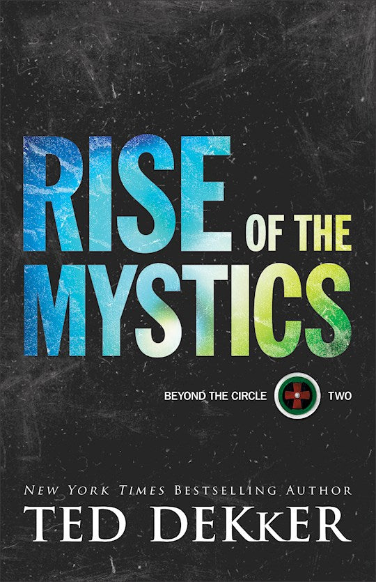Rise of the Mystics: Beyond the Circle Two