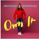 Francesca Battistelli - Own It CD