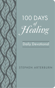 100 Days Of Healing - Daily Devotional