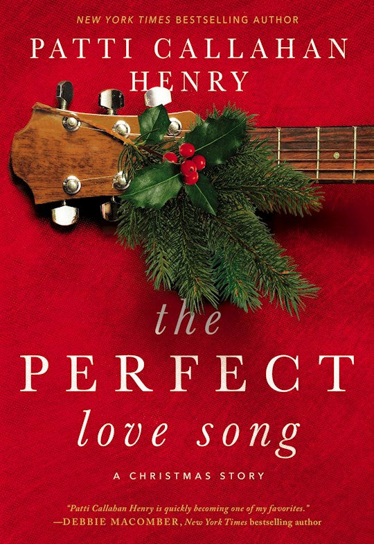 The Perfect Love Song, A Christmas Story - Hard cover