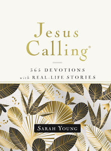 Jesus Calling 365 Devotions with Real-Life Stories - Hard cover
