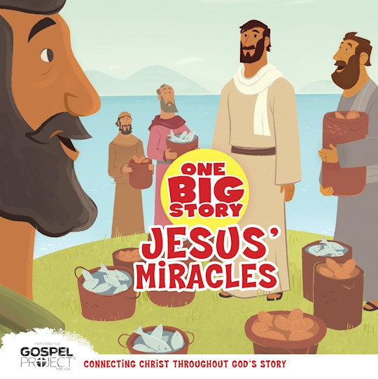 One Big Story - Jesus' Miracles