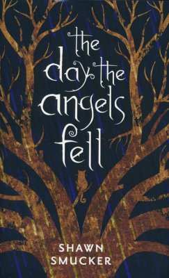 The Day the Angels Fell - Hard cover