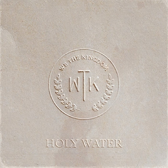 We The Kingdom - Holy Water - CD