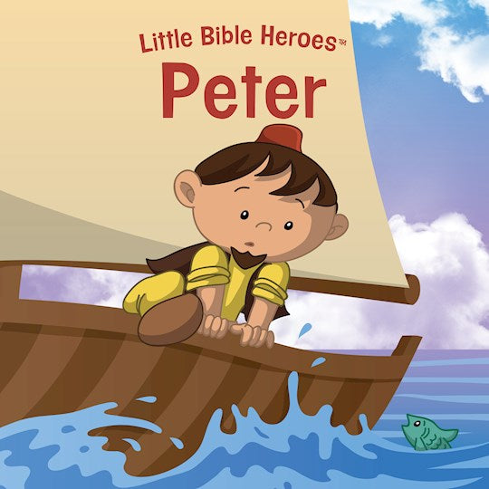 Little Bible Heroes - Peter   Board Book