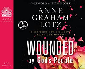 Wounded By God's People Audio Book