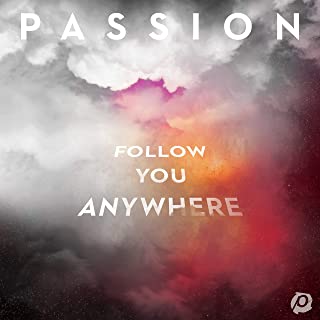 Passion - Follow You Anywhere CD