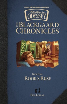 The Blackgaard Chronicles Book 4 - Rook's Ruse