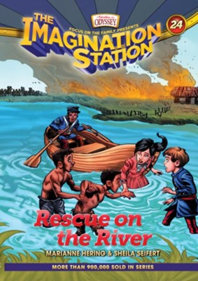 The Imagination Station 24 - Rescue on the River - Hard cover