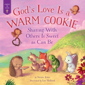 God's Love is a Warm Cookie