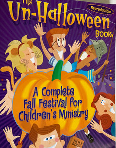 The Un-Halloween Book (Reproducible)