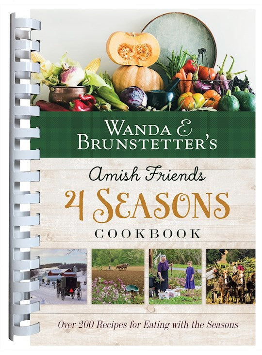 Amish Friends 4 Seasons Cookbook