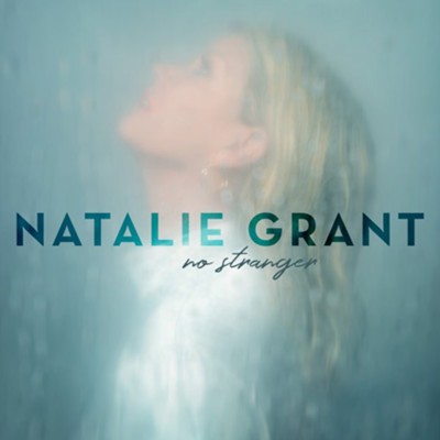Natlie Grant No Stranger CD