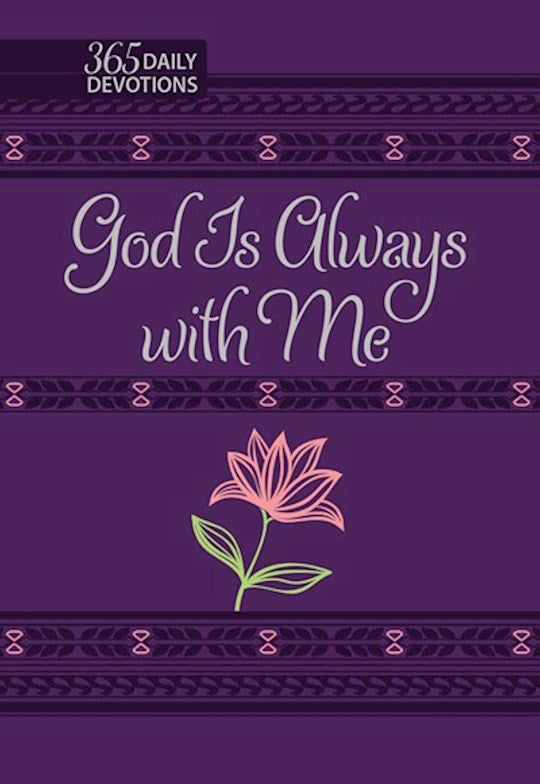 God is Always With Me 365 Daily Devotionals