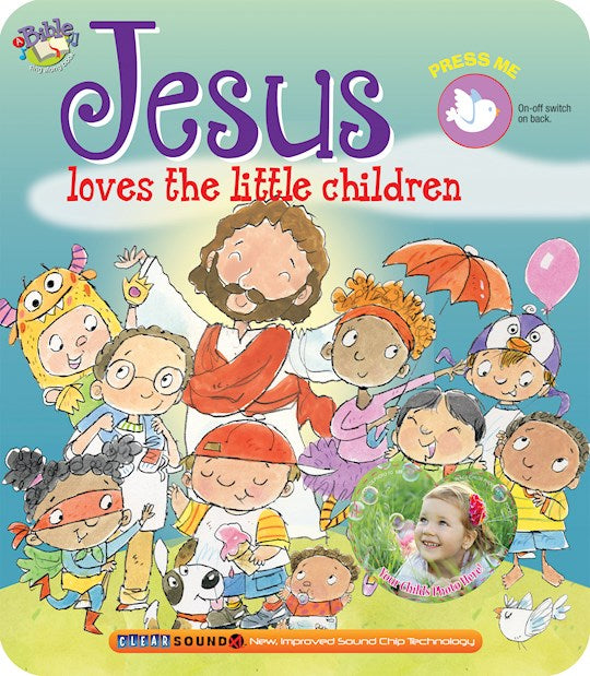 Jesus Loves the Little Children (ClearSound Book)