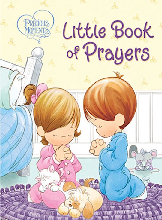 Precious Moments Little Book of Prayers