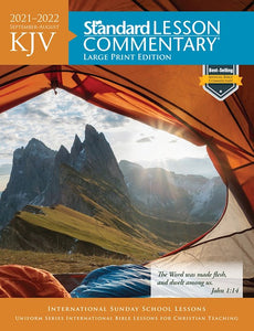 Standard Lesson Commentary KJV Large Print 2021-2022 Edition