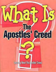 What Is The Apostle's Creed?