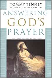 Answering God's Prayer