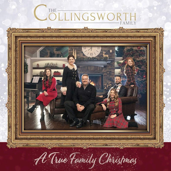 A True Family Christmas: The Collingsworth Family CD