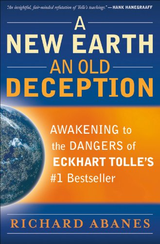 A New Earth, Am Old Deception.