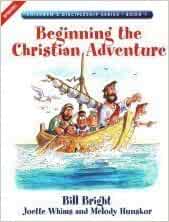 Beginning the Christian Adventure, Children's Discipleship Series Book 1