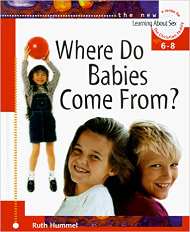 Where Do Babies Come From? Hard cover