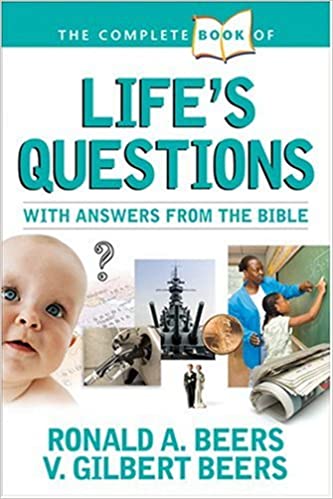 The Complete Book of Life's Questions With Answers From The Bible