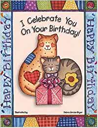 I Celebrate You on Your Birthday - Hard cover
