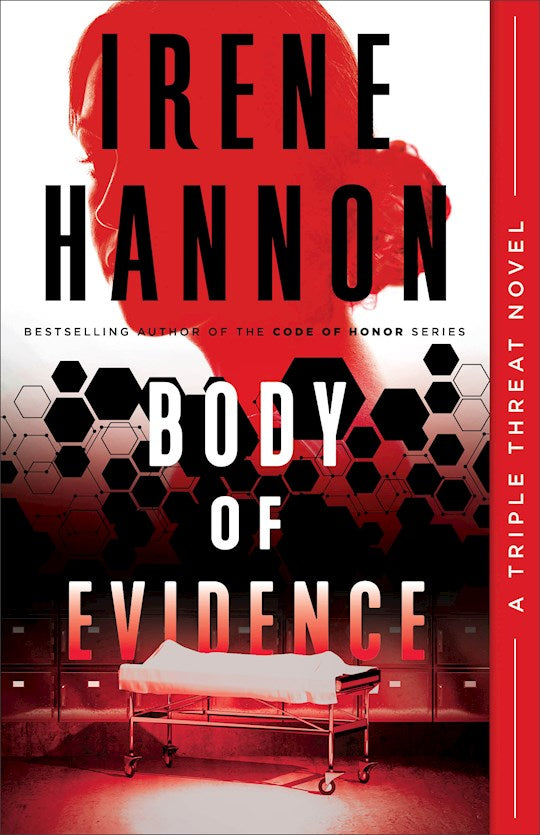 Body Of Evidence (A Triple Threat Novel)