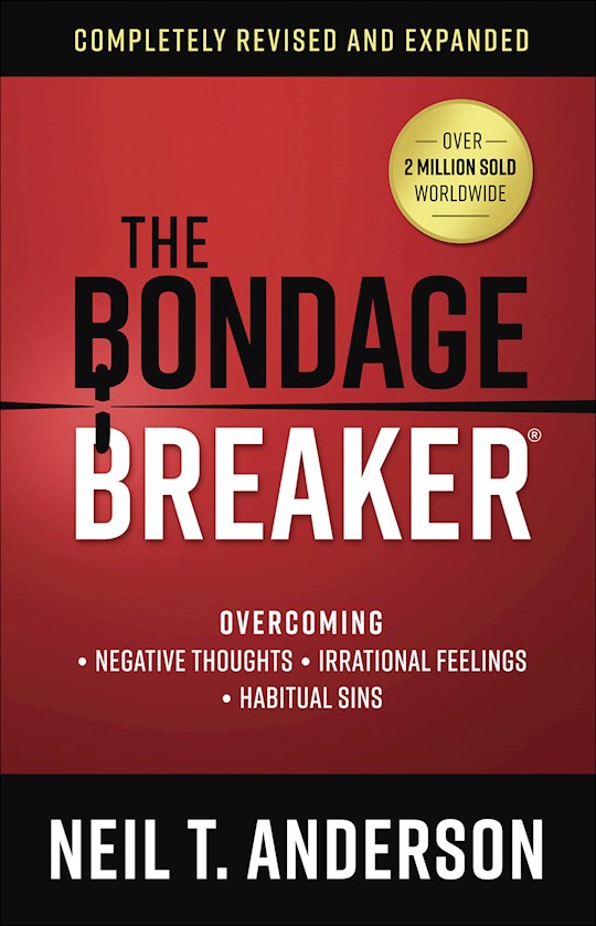 The Bondage Breaker  Revised & Expanded