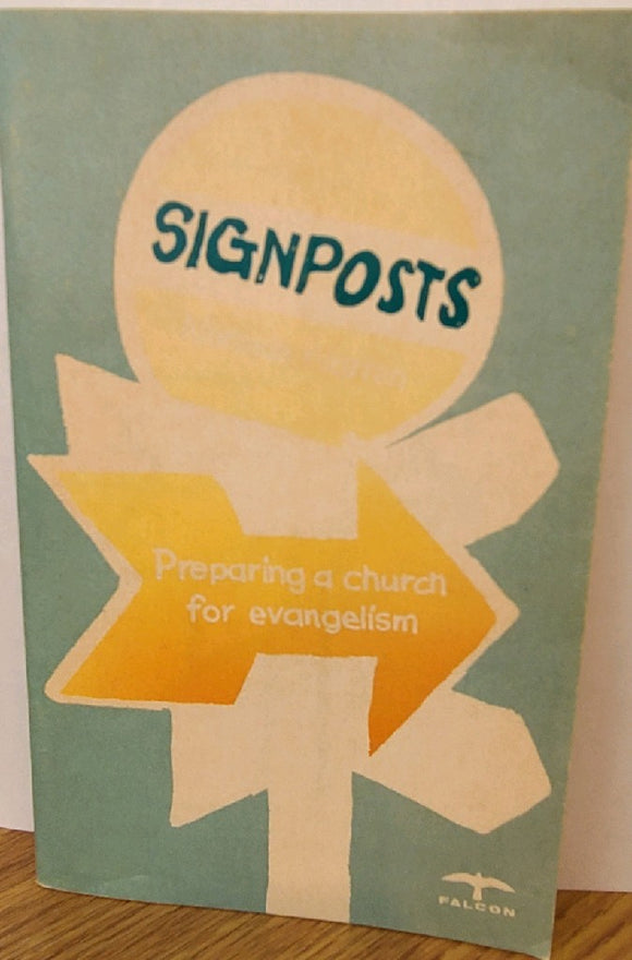 Signposts, Preparing a church for evangelism