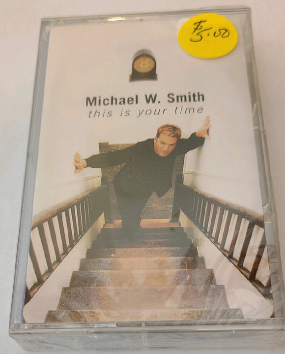 Michael W. Smith - This is Your Time CASSETTE
