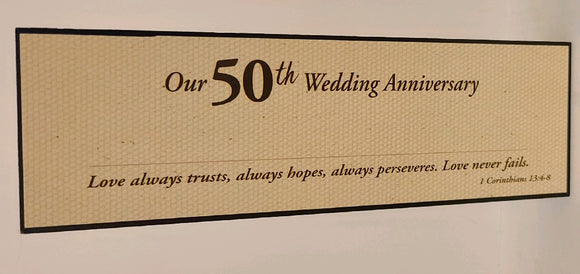 Plaque - 50th Wedding Anniversary Love Never Fails